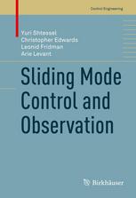 Sliding Mode Control And Observation 1st Edition Yuri Shtessel