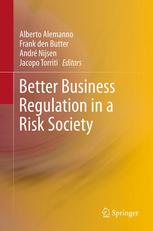 Better Business Regulation In A Risk Society 1st Edition Alberto Alemanno