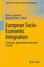 European Socioeconomic Integration Challenges Opportunities And Lessons Learned 1st Edition Bettina Becker