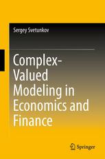 Complexvalued Modeling In Economics And Finance 1st Edition Sergey Svetunkov Auth