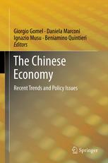 The Chinese Economy Recent Trends And Policy Issues 1st Edition Giorgio Gomel