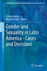 Gender And Sexuality In Latin America Cases And Decisions 1st Edition Cristina Motta Auth