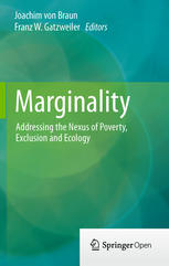 Marginality Addressing The Nexus Of Poverty Exclusion And Ecology 1st Edition Joachim Von Braun