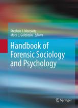 Handbook Of Forensic Sociology And Psychology 1st Edition Daniel B Kennedy Phd