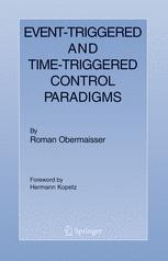 Eventtriggered And Timetriggered Control Paradigms 1st Edition Roman Obermaisser Auth