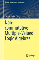 Noncommutative Multiplevalued Logic Algebras 1st Edition Lavinia Corina Ciungu Auth