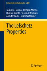The Lefschetz Properties 1st Edition Tadahito Harima Toshiaki Maeno