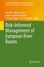 Riskinformed Management Of European River Basins 1st Edition Jos Brils