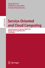 Serviceoriented And Cloud Computing Second European Conference Esocc 2013 Mlaga Spain September 1113 2013 Proceedings 1st Edition Michel Catan
