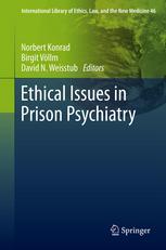 Ethical Issues In Prison Psychiatry 1st Edition Norbert Konrad Auth