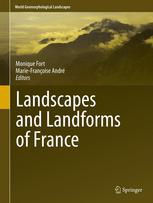 Landscapes And Landforms Of France 1st Edition Jeanpierre Peulvast Auth
