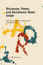 Discourse Power And Resistance Down Under Peter Bansel Auth