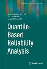 Quantilebased Reliability Analysis 1st Edition N Unnikrishnan Nair