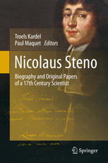 Nicolaus Steno Biography And Original Papers Of A 17th Century Scientist 1st Edition Troels Kardel