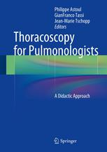 Thoracoscopy For Pulmonologists A Didactic Approach 1st Edition Philippe Astoul