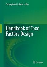 Handbook Of Food Factory Design 1st Edition C G J Baker Auth