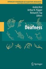 Deafness 1st Edition Andrej Kral Auth Andrej Kral Arthur N Popper