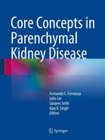 Core Concepts In Parenchymal Kidney Disease 1st Edition David Philibert Md