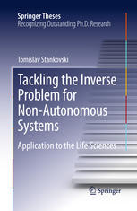 Tackling The Inverse Problem For Nonautonomous Systems Application To The Life Sciences 1st Edition Tomislav Stankovski Auth