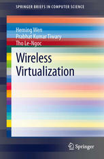 Wireless Virtualization 1st Edition Heming Wen Prabhat Kumar Tiwary