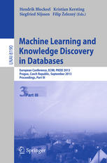 Machine Learning And Knowledge Discovery In Databases European Conference Ecml Pkdd 2013 Prague Czech Republic September 2327 2013 Proceedings Part Iii 1st Edition Baidya Nath Saha