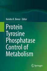 Protein Tyrosine Phosphatase Control Of Metabolism 1st Edition Yang Xu Bs