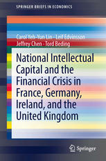National Intellectual Capital And The Financial Crisis In France Germany Ireland And The United Kingdom 1st Edition Carol Yehyun Lin