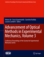 Advancement Of Optical Methods In Experimental Mechanics Volume 3 Conference Proceedings Of The Society For Experimental Mechanics Series 1st Edition Shanglei Li