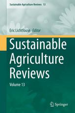 Sustainable Agriculture Reviews Volume 13 1st Edition Isabelle Boulogne