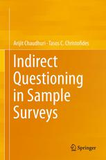 Indirect Questioning In Sample Surveys 1st Edition Arijit Chaudhuri
