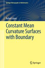 Constant Mean Curvature Surfaces With Boundary 1st Edition Rafael Lpez Auth