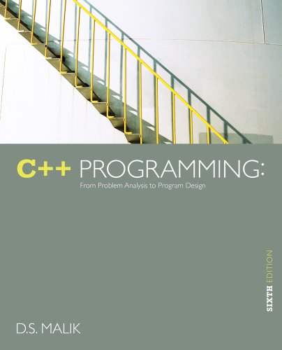 C Programming From Problem Analysis To Program Design 6th Edition D S Malik
