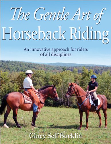 The Gentle Art Of Horseback Riding Gincy Self Bucklin