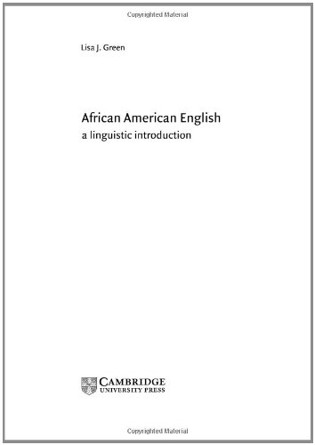 African American English A Linguistic Introduction 1st Edition Lisa J Green