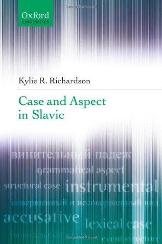 Case And Aspect In Slavic Kylie Richardson