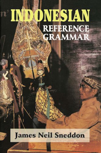 Indonesian Reference Grammar James N Sneddon