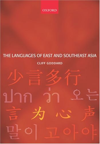 The Languages Of East And Southeast Asia An Introduction Cliff Goddard