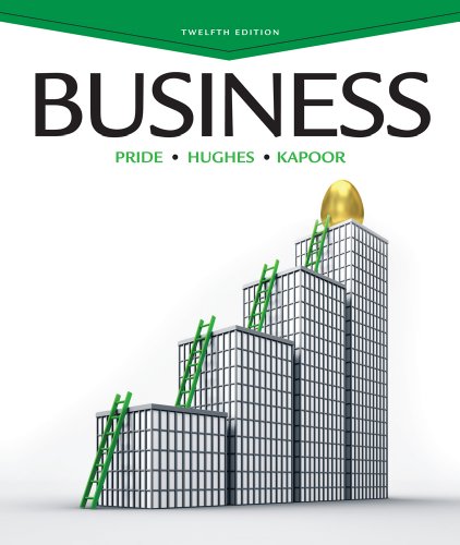 Business 12th Edition William M Pride Robert J Hughes Jack R Kapoor