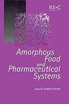 Amorphous Food And Pharmaceutical Systems Harry Levine Churchill College