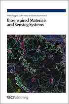 Bioinspired Materials And Sensing Systems Peter Biggins Anne Kusterbeck John A Hiltz