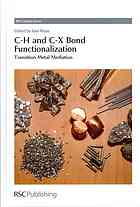 Ch And Cx Bond Functionalization Transition Metal Mediation Xavi Ribas