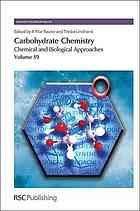 Carbohydrate Chemistry Volume 39 Chemical And Biological Approaches Amelia Pilar Rauter Thisbe K Lindhorst Valquiria Aragaoleoneti