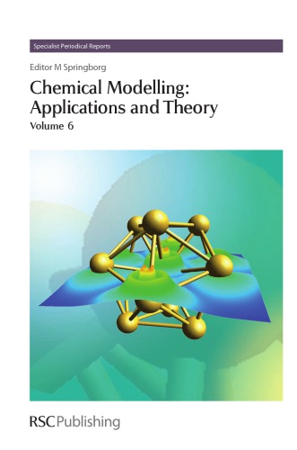 Chemical Modelling Applications And Theory Volume 6 Michael Springborg