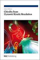 Chirality From Dynamic Kinetic Resolution Helene Pellissier