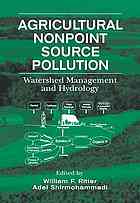 Agricultural Nonpoint Source Pollution Watershed Management And Hydrology William F Ritter Adel Shirmohammadi