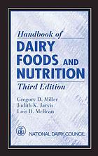 Handbook Of Dairy Foods And Nutrition 3rd Gregory D Miller Judith K Jarvis
