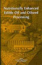 Nutritionally Enhanced Edible Oil And Oilseed Processing Nurhan Turgut Dunford H Brian Dunford