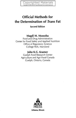 Official Methods For The Determination Of Trans Fat 2nd Magdi M Mossoba