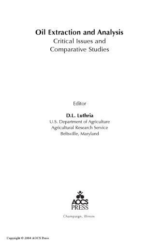 Oil Extraction And Analysis D L Luthria