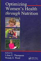 Optimizing Womens Health Through Nutrition Lilian U Thompson Wendy E Ward